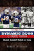 50 Most Dynamic Duos in Sports History: Baseball, Basketball, Football, and Hockey by Robert W. Cohen