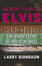 Before Elvis: The Prehistory of Rock 'n' Roll by Larry Birnbaum