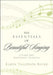 Essentials of Beautiful Singing: A Three-Step Kinesthetic Approach by Karen Tillotson Bauer