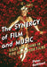 Synergy of Film and Music: Sight and Sound in Five Hollywood Films by Peter Rothbart