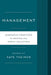 Management: Innovative Practices for Archives and Special Collections by Kate Theimer