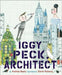 Iggy Peck, Architect by David Roberts