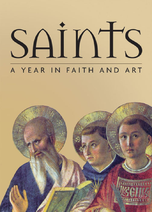 Saints: A Year in Faith and Art by Rosa Giorgi