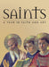 Saints: A Year in Faith and Art by Rosa Giorgi
