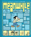 Meanwhile: Pick Any Path. 3,856 Story Possibilities. by Jason Shiga