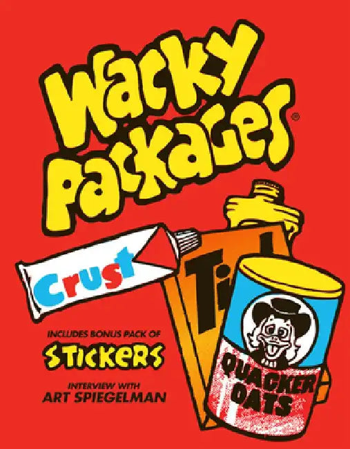 Wacky Packages [With Stickers] by Art Spiegelman
