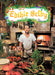 Edible Selby by Todd Selby, Sally Singer, Chad Robertson