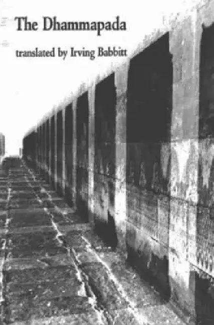 The Dhammapada: Buddhist Philosophy by G. Buddha