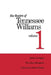 The Theatre of Tennessee Williams Volume 1 by Tennessee Williams