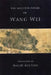 The Selected Poems of Wang Wei by Wang Wei