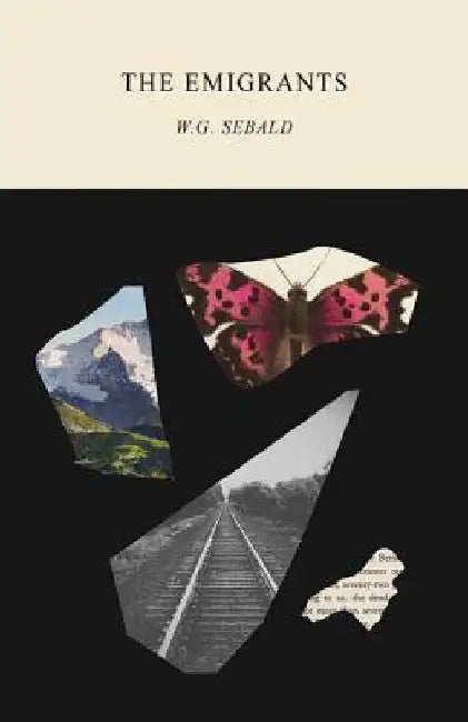 The Emigrants by W. G. Sebald