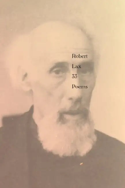 33 Poems by Robert Lax