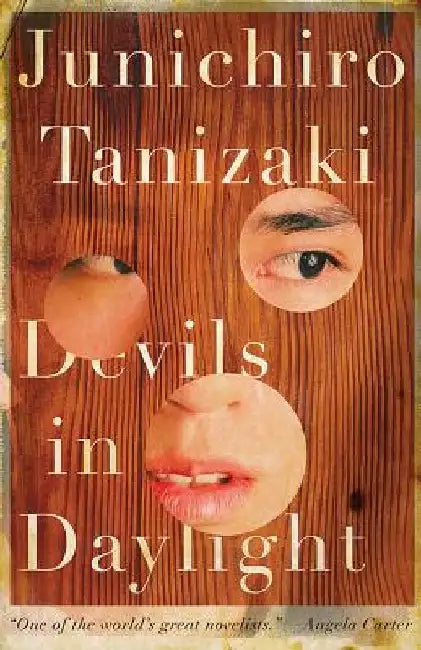 Devils in Daylight by Junichiro Tanizaki