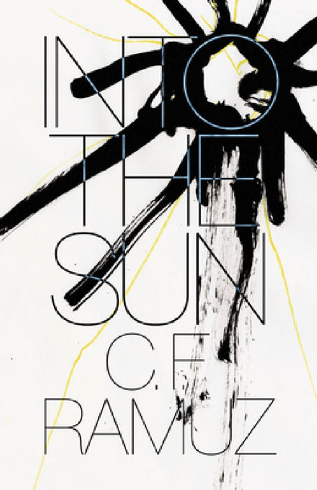 Into the Sun  by C. F. Ramuz