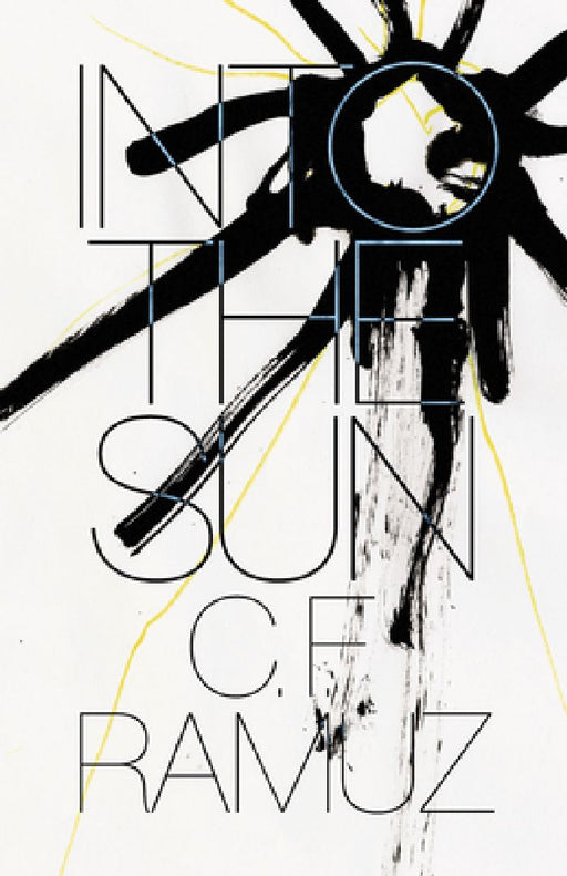 Into the Sun  by C. F. Ramuz