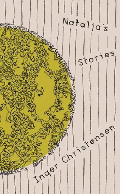 Natalja`s Stories by Inger Christensen