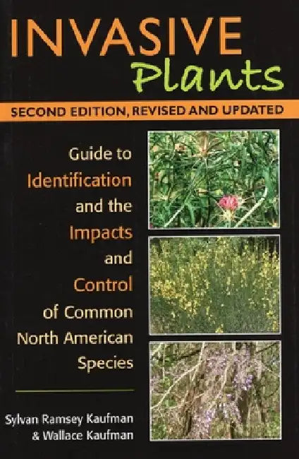 Invasive Plants by Syl Ramsey Kaufman