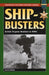 Ship-Busters by Ralph Barker