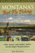 Montana's Best Fly Fishing by Ben Romans