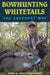 Bowhunting Whitetails the Eberhart Way by Chris Eberhart