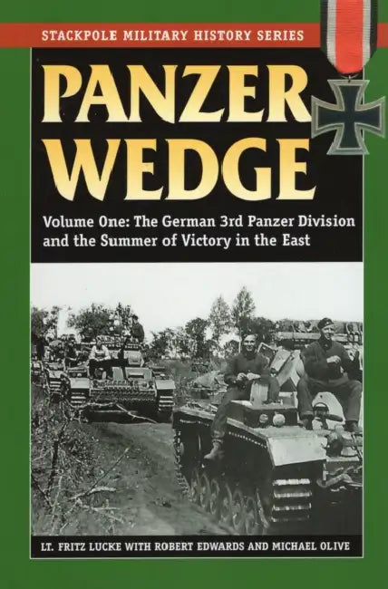 Panzer Wedge by Fritz Lucke, Robert J. Edwards, Michael Olive