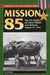 Mission 85 by Ivo De Jong