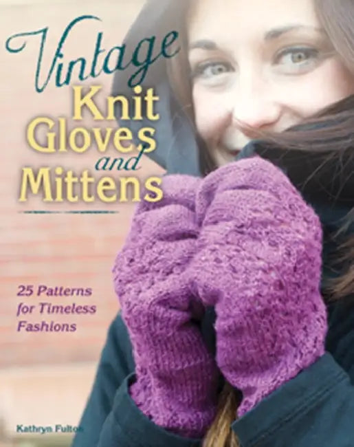 Vintage Knit Gloves and Mittens by Kathryn Fulton