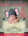 Sweet & Simple Baby Crochet by Simpson, Kristi