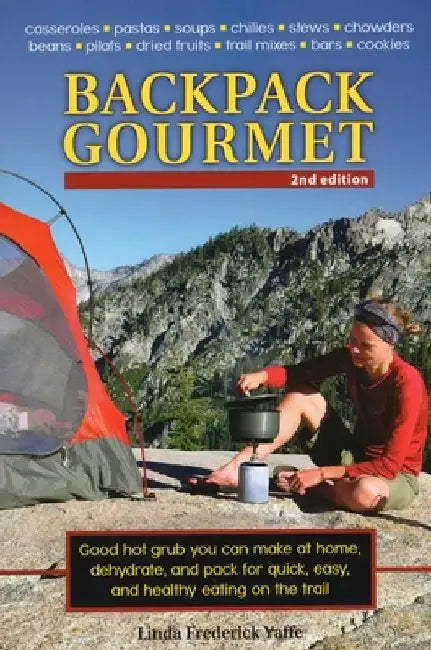 Backpack Gourmet by Linda Frederick Yaffe
