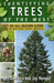 Identifying Trees of the West by Lois DeMarco