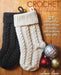 Crochet for Christmas: 29 Patterns for Handmade Holiday Decorations and Gifts by Salena Baca