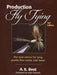 Production Fly Tying by A. K. Best