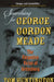 Searching for George Gordon Meade by Tom Huntington