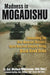 Madness in Mogadishu by Michael Whetstone, William C. David