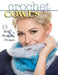 Crochet Cowls: 15 Bold and Beautiful Designs by Sharon Hernes Silverman
