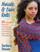 Mosaic & Lace Knits: 20 Innovative Patterns Combining Slip-Stitch Colorwork and Lace Techniques by Barbara Benson