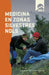Medicina en Zonas Silvestres NOLS by Tod Schimelpfenig, Joan Safford, Edith Vera3nica Luna