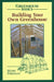 Building Your Own Greenhouse by Freeman, Mark