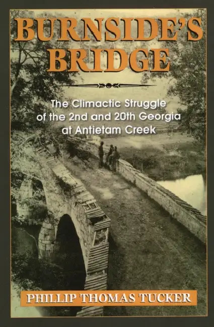 Burnside's Bridge by Phillip Thomas Tucker