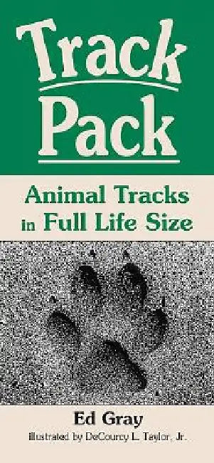 Track Pack by Ed Gray, Decourcy L. Taylor