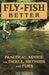 Fly-Fish Better by Scheck, Art