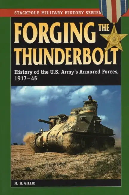Forging the Thunderbolt by M. H. Gillie