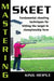Mastering Skeet by King Heiple, Todd Nelson