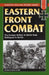 Eastern Front Combat by Hans Wijers