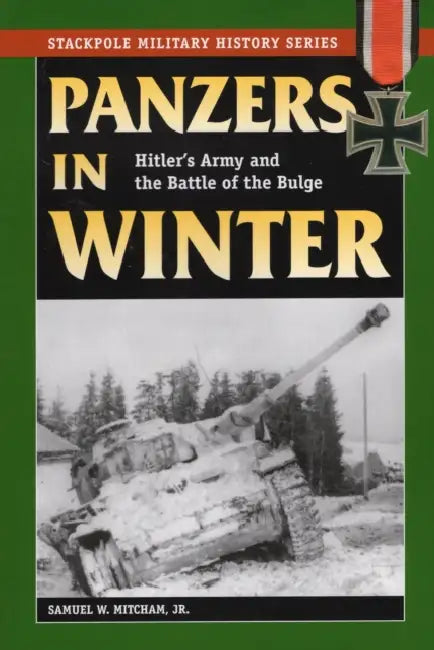 Panzers in Winter by Samuel W. Mitcham