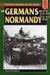 Germans in Normandy by Richard Hargreaves