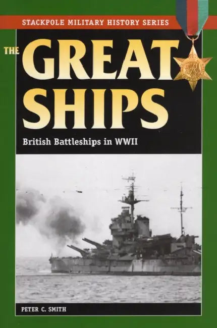 Great Ships by Peter C. Smith