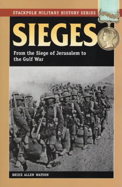 Sieges by Bruce Allen Watson