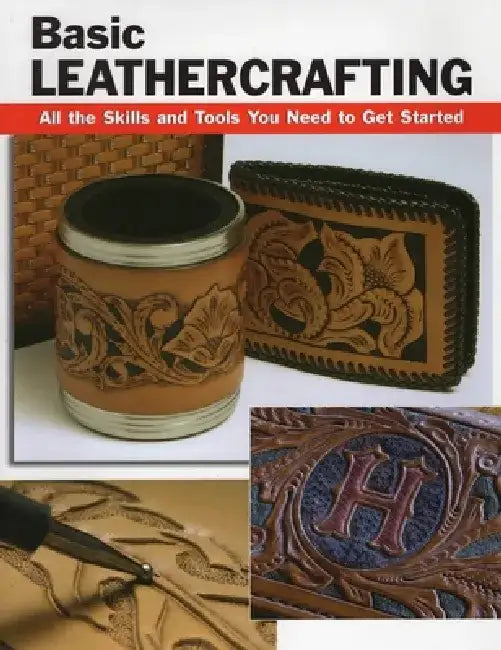 Basic Leathercrafting by Elizabeth Letcavage