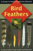 Bird Feathers: A Guide to North American Species by S. David Scott